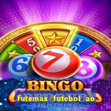 futemax futebol ao vivo campeonato brasileiro